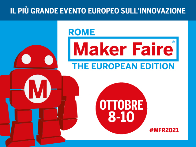 Immagine di copertina per Maker Faire Rome - Edizione 2021